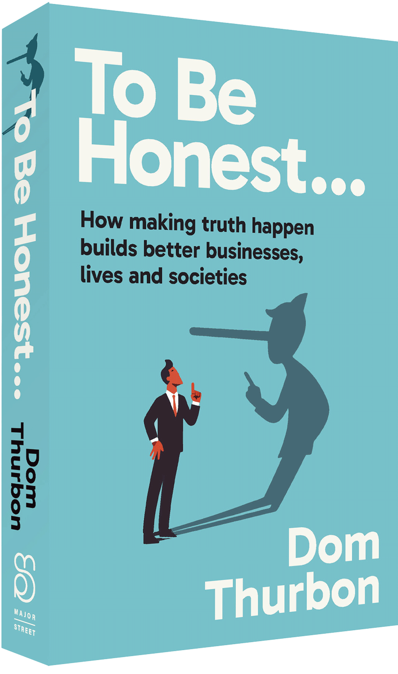 To Be Honest by Dom Thurbon - book cover